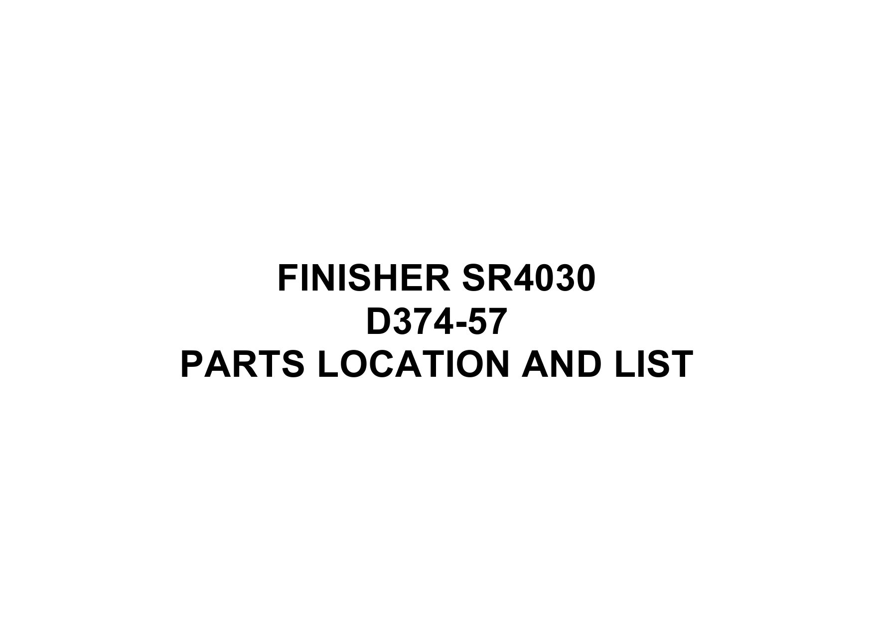 RICOH Options SR4030 D374 FINISHER Parts Catalog PDF download-1